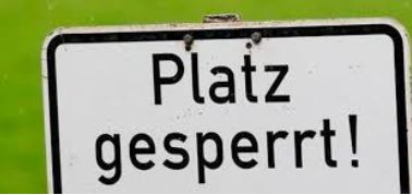 Platz gesperrt